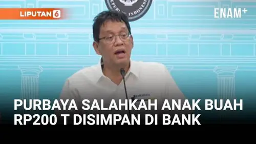 Momen Menkeu Purbaya Salahkan Anak Buah Soal Rp200 Triliun Disimpan 6 Bulan di Bank