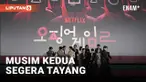 MUSIM KEDUA SERIAL SQUID GAME ANGKAT ISU-ISU SOSIAL