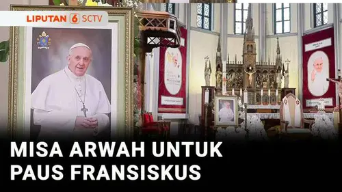 VIDEO: Misa Arwah untuk Paus Fransiskus Digelar di Katedral, Kamis Mendatang