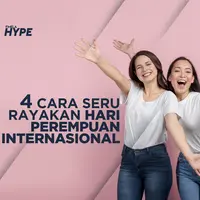4 Cara Seru Rayakan Hari Perempuan Internasional