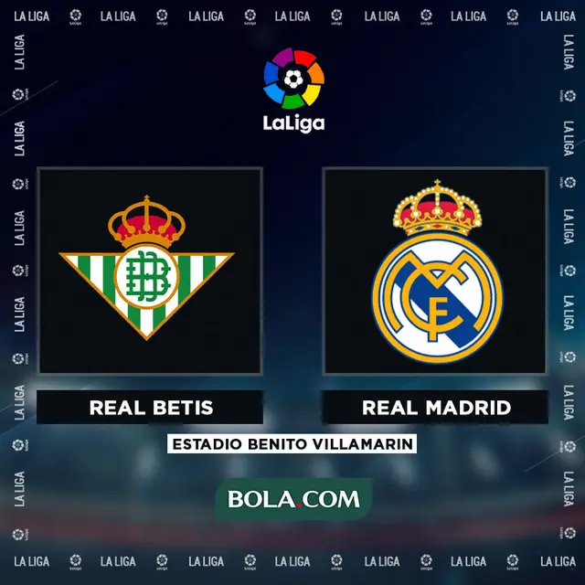 La Liga - Real Betis Vs Real Madrid