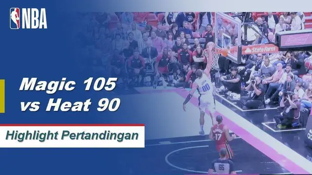 Cuplikan Pertandingan NBA : Magic 105 vs Heat 90