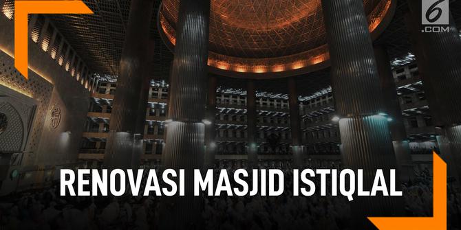VIDEO: Fakta di Balik Renovasi Masjid Istiqlal