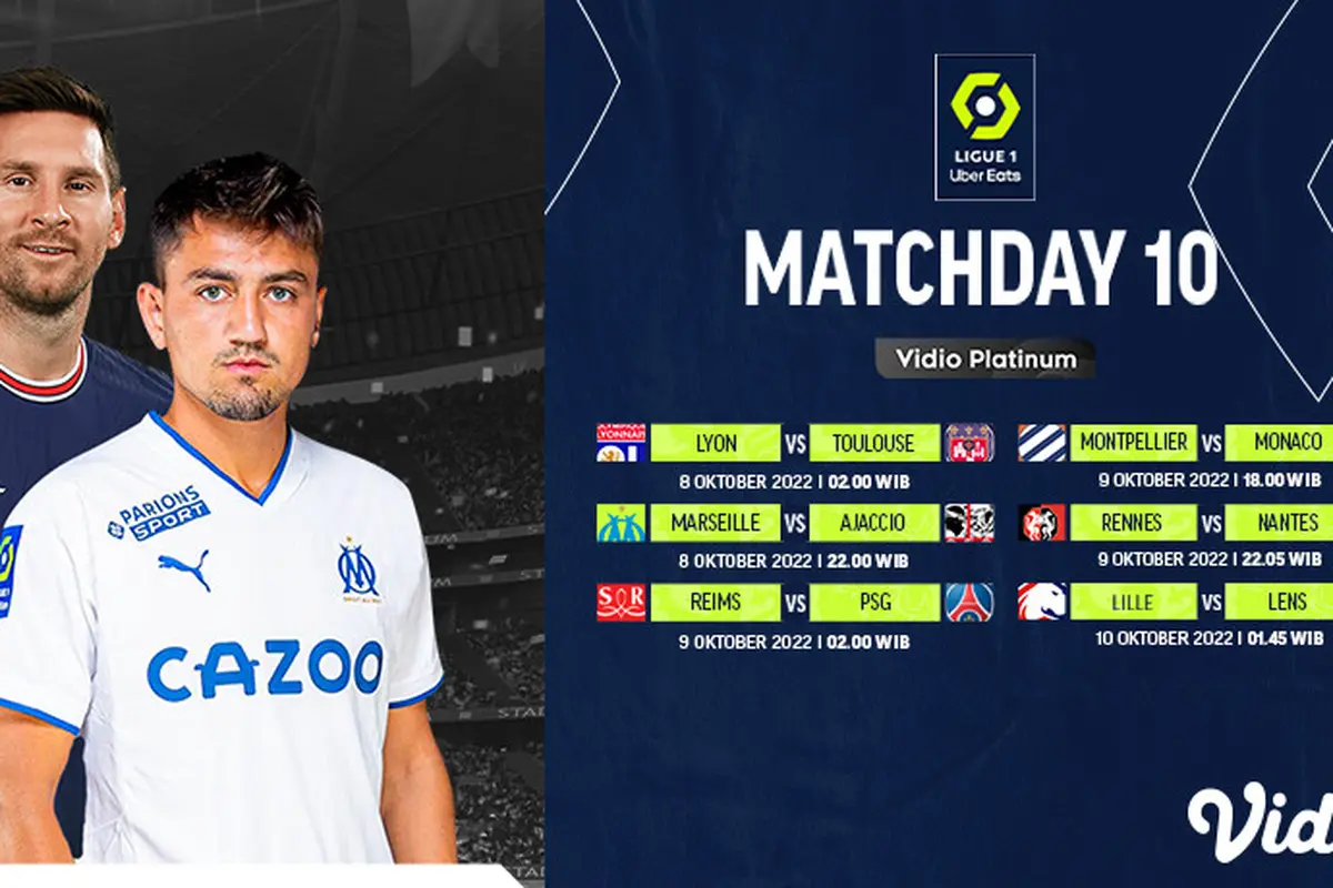 Jadwal Lengkap Ligue 1 Prancis 2022/23 Week 10 Live Vidio 8 sampai 10 Oktober 2022 : Ada PSG Vs Reims