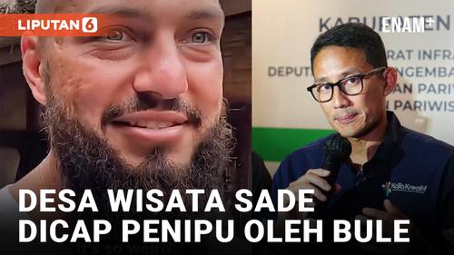 VIDEO: Warga Desa Wisata Sade Dibilang Penipu, Sandiaga Uno Angkat Bicara