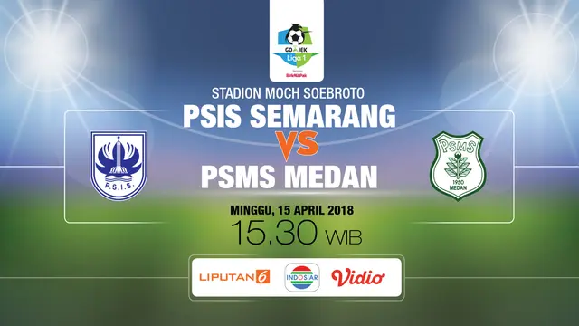 PREDIKSI PSIS SEMARANG VS PSMS MEDAN