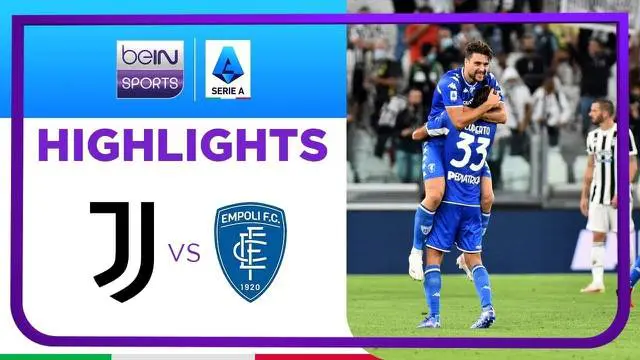 VIDEO: Juventus Dibungkam Empoli 0-1 di Kandang Sendiri