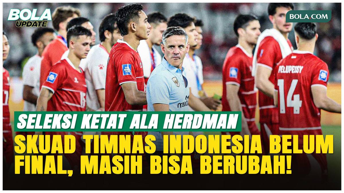 John Herdman Ungkap Sistem Seleksi Ketat Timnas Indonesia, Cari yang Paling Siap untuk AFF