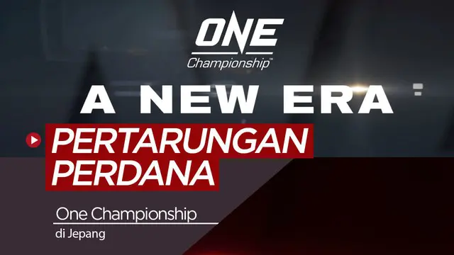 VIDEO: One Championship Gelar Pertarungan Dunia Pertama di Jepang