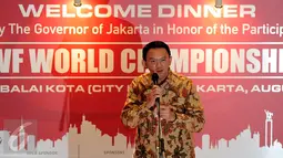Gubernur DKI Jakarta, Basuki Tjahaja Purnama memberikan sambutan saat acara Welcome Dinner penyambutan Kejuaraan Dunia Bulutangkis 2015 di Gedung Balai Kota, Jakarta, Sabtu (8/8/2015).(Liputan6.com/JohanTallo)