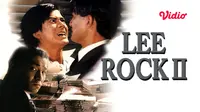 Film Lee Rock II masih dibintangi oleh aktor Andy Lau, kini dapat disaksikan di aplikasi Vidio. (Dok. Vidio)