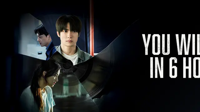 Film You Will Die in 6 Hours