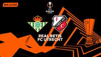 Prediksi Real Betis Vs Utrecht di Liga Europa: Tuan Rumah Butuh 3 Poin Demi Tembus 16 Besar