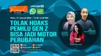 Tolak Hoaks Pemilu Gen Z Bisa Jadi Motor Perubahan