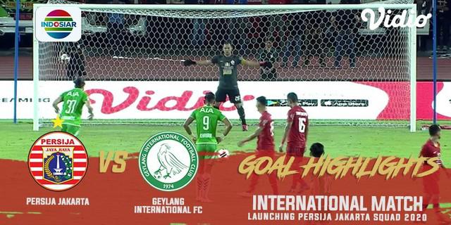 VIDEO: 3 Gol Persija ke Gawang Geylang International FC