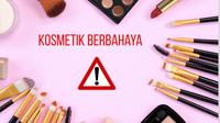 Ilustrasi Kosmetik Berbahaya. (Foto: Liputan6.com/Dyah Wardani)