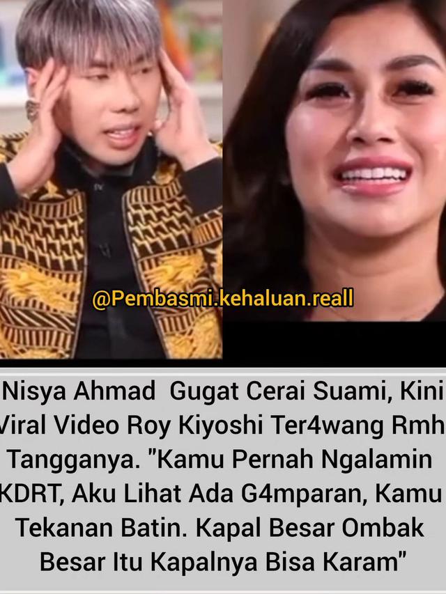 Roy Kiyoshi menerawang rumah tangga Nisya Ahmad (https://www.instagram.com/p/C-HDZahzB1u/?igsh=MWRodjZ0YzM3ODBicQ%3D%3D)
