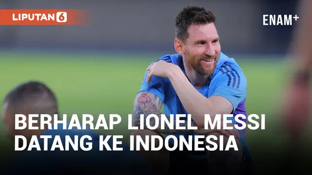 Asosiasi Sepak Bola Argentina Pasang Foto Lionel Messi, Fans Sepakbola Indonesia Berharap Tinggi