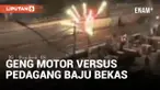 Geng Motor Serang Pedagang Baju Bekas di Pasar Senen