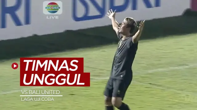 VIDEO: Highlights Babak I Timnas Indonesia Vs Bali United, Kushedya Hari Yudo Cetak Gol