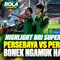 Highlight Persebaya vs Persijap 1-1, Bonek Mengamuk Hadang Bus Pemain dan Tuntut Bernardo Tavares