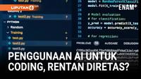 Waspada Penggunaan AI untuk Coding, Bisa Diretas dan Dimanipulasi