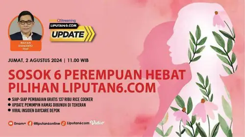 Sosok 6 Perempuan Hebat Pilihan Liputan6.com