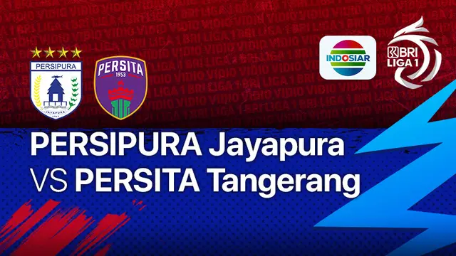 BRI Liga 1 Persipura Jayapura vs Persita Tangerang 28 Agustus 2021