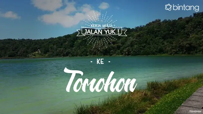 [Bintang] Kerja Mulu, Jalan Yuk!