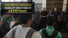 Video Timnas Indonesia berdoa bersama di hotel sebelum berangkat ke Vietnam untuk leg II Semifinal Piala AFF 2016, Minggu (4/12/2016).