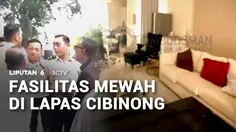 Geger, Fasilitas Mewah di Lapas Cibinong