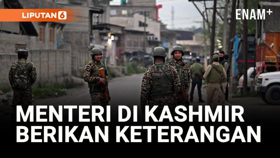 VIDEO: Menteri di Kashmir Memberikan Kabar Terbaru Setelah India Menyerang dengan Rudal