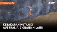 Kebakaran Hutan di Australia Hancurkan Rumah, Tiga Orang Belum Ditemukan