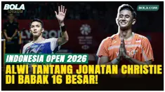 Alwi Farhan Tantang Jonatan Christie di Indonesia Open 2026