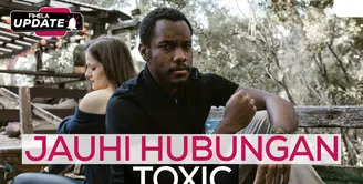 Fimela Update: Jauhi Hubungan Toxic