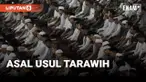Horizontal asal-usul tarawih 2