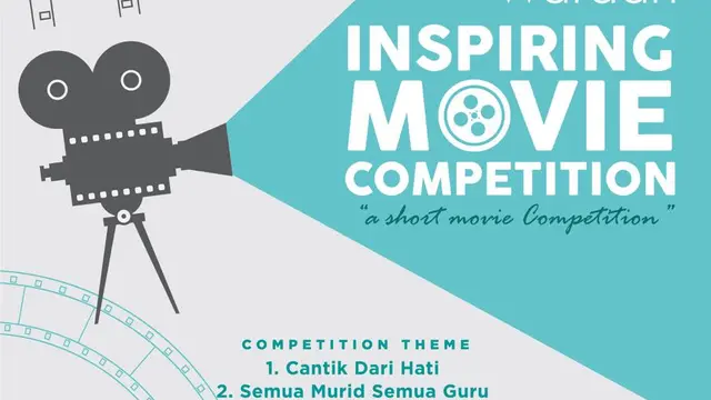 Sebarkan Kisah Inspiratif Lewat Kompetisi Film Pendek