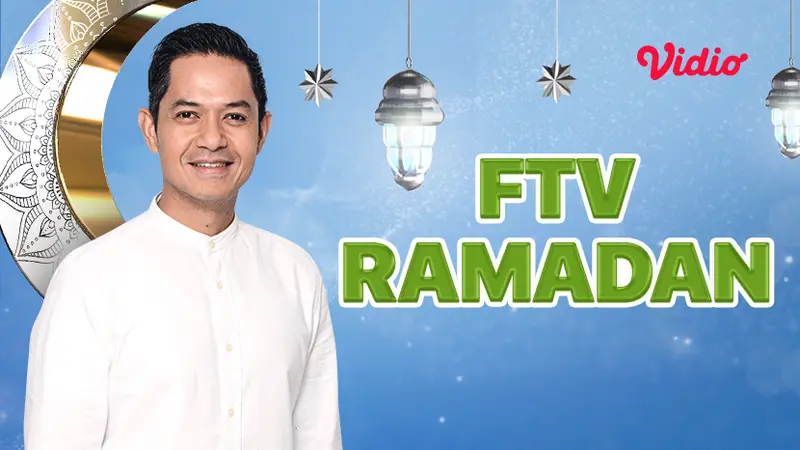 Nonton FTV Ramadan SCTV di Vidio