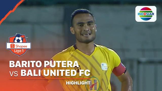 Berita Video Highlights Shopee Liga 1 2020, Barito Putera VS Bali United 1-2