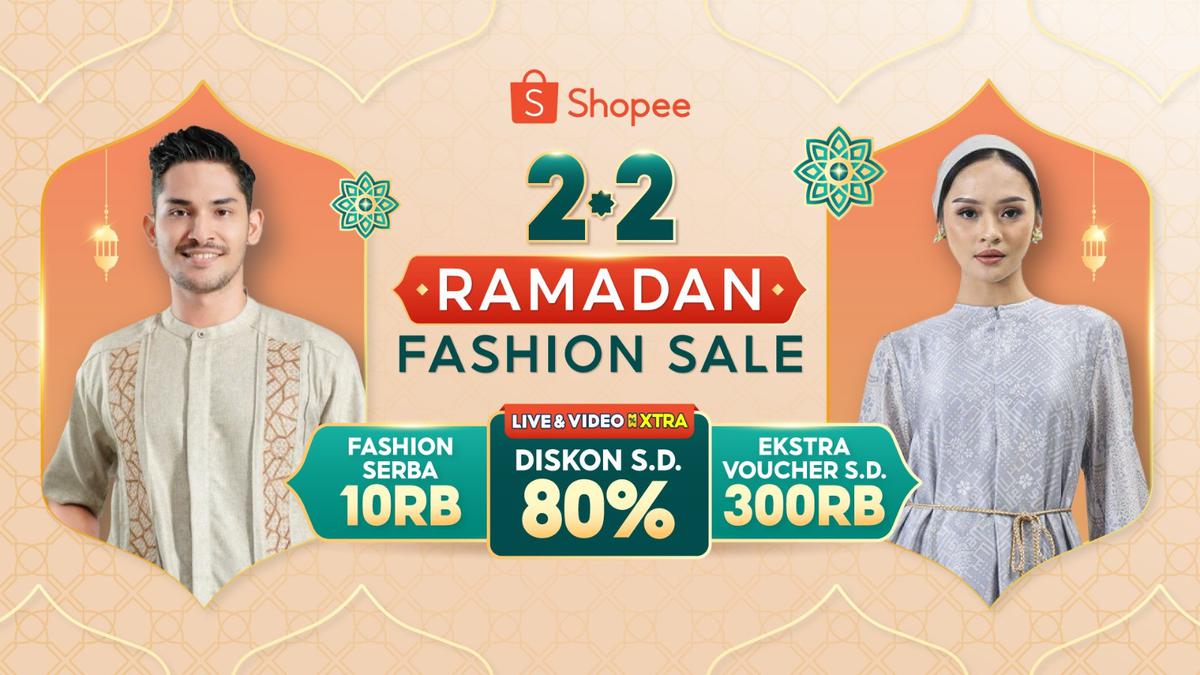 Sambut Ramadan Penuh Gaya, Shopee Hadirkan Kampanye 2.2 Ramadan Fashion Sale dengan Koleksi Fashion Muslim Paling Trendy
