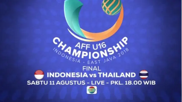 Berita video laga Final Piala AFF U-16 2018, Timnas Indonesia vs Thailand, hanya di Indosiar pada pukul 18.00 WIB