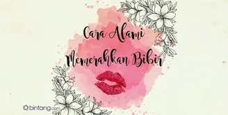 Cara Alami Memerahkan Bibir