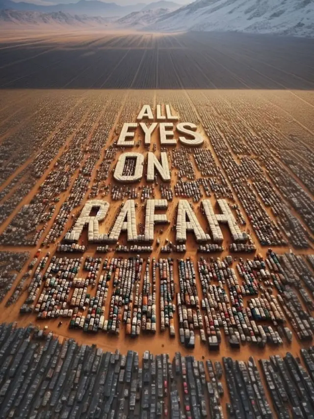All Eyes On Rafah
