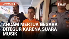 Ditegur karena Suara Musik Terlalu Keras, Pria di Brebes Ancam Mertua dan Lukai Kerabat