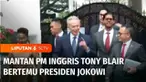 Mantan Perdana Menteri Inggris, Tony Blair mendatangi Istana Kepresiden di Jakarta, Kamis kemarin.