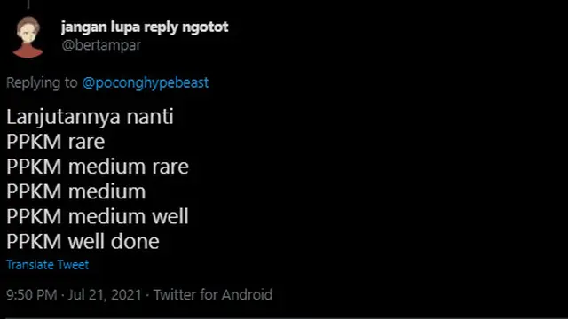 Resmi Diperpanjang, Ini 6 Curhatan Kocak Netizen Soal PPKM Level 4