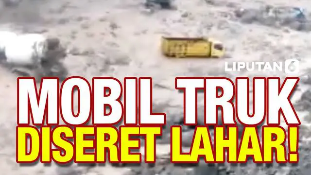 Sejumlah truk tambang terseret lahar dingin Gunung Merapi. Proses evakuasi kendaraan tak bisa segera dilakukan karena sulitnya medan.