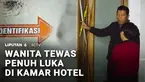 Seorang wanita tewas dengan sejumlah luka dan mulut tersumpal kaus kaki di sebuah kamar hotel di Tanah Abang, Jakarta Pusat. Polisi menangkap pelaku di lokasi persembunyiannya.