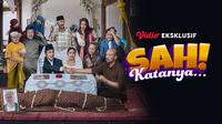 Film Sah! Katanya tayang di Vidio (Dok. Vidio)