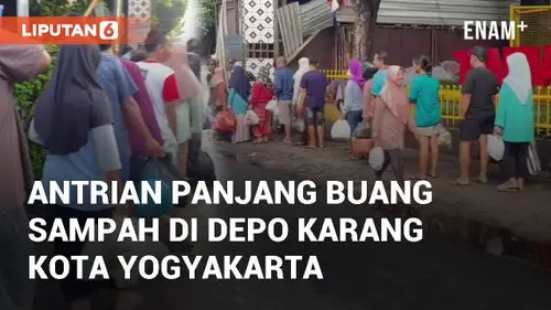 VIDEO: Fenomena Antrian Panjang Buang Sampah di Depo Karang Kota Yogyakarta